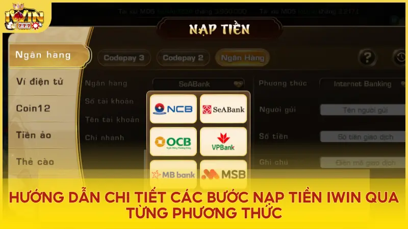 Hướng dẫn nạp tiền Iwin an toàn cho newbie