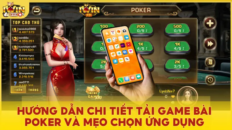 Hướng dẫn chi tiết Tải game bài Poker và mẹo chọn ứng dụng