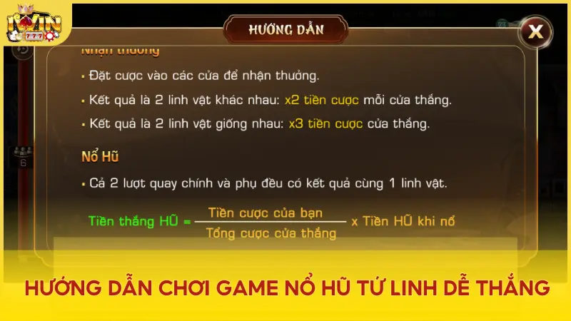 Luật chơi game nổ hũ Tứ Linh cho người mới