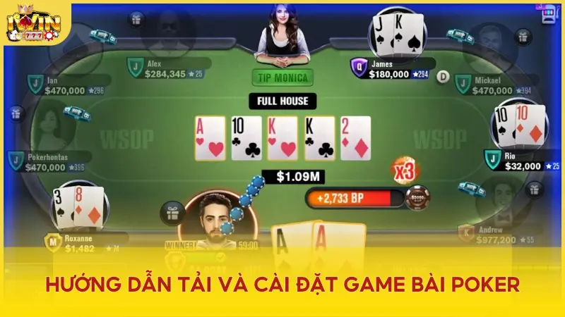 Cách tải game bài Poker trên từng thiết bị di động cho newbie