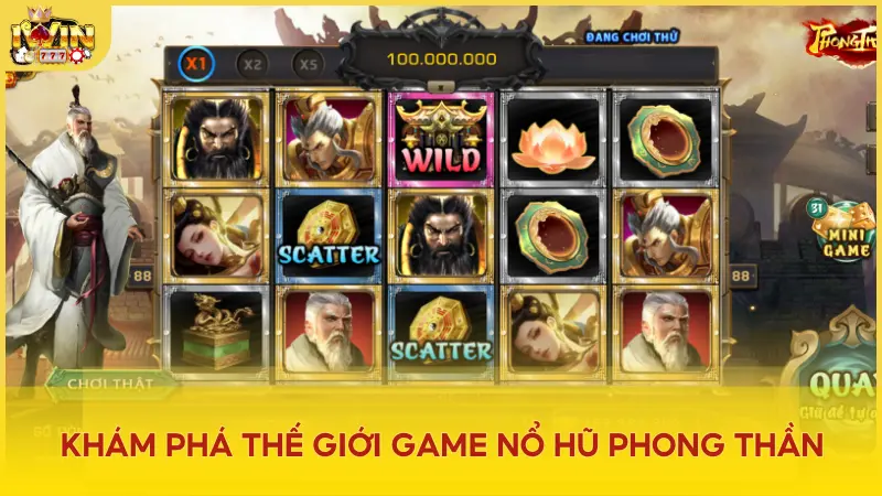 Trải nghiệm thế giới thần thoại qua game nổ hũ Phong Thần