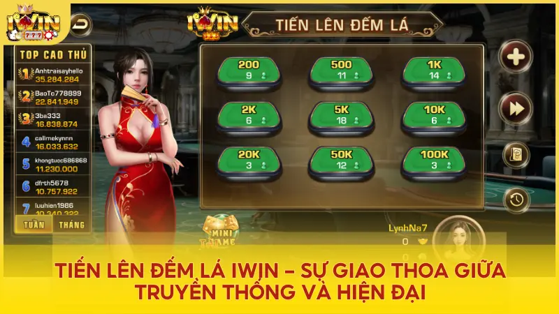 Trải nghiệm Tiến Lên Đếm Lá Iwin có gì hấp dẫn?